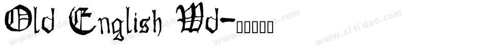 Old English Wd字体转换